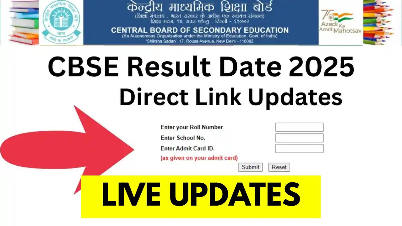 CBSE Result 2025 Class 10, 12 – Live Updates on Result Date & Time
